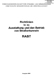 Richtlinien für die Ausstattung in der Betrieb von Strassentunneln RABT